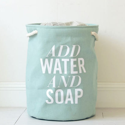 Add Water And Soap - Big Laundry Basket