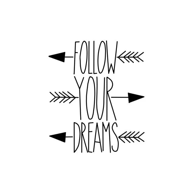 Follow Your Dreams Inspiring Monochrome Canvas Paintings - Just Kidding Store