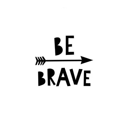 Be Brave Inspiring Monochrome Canvas Paintings - Just Kidding Store